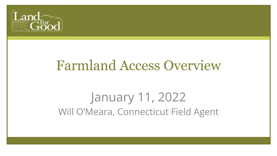 Farmland Access Overview