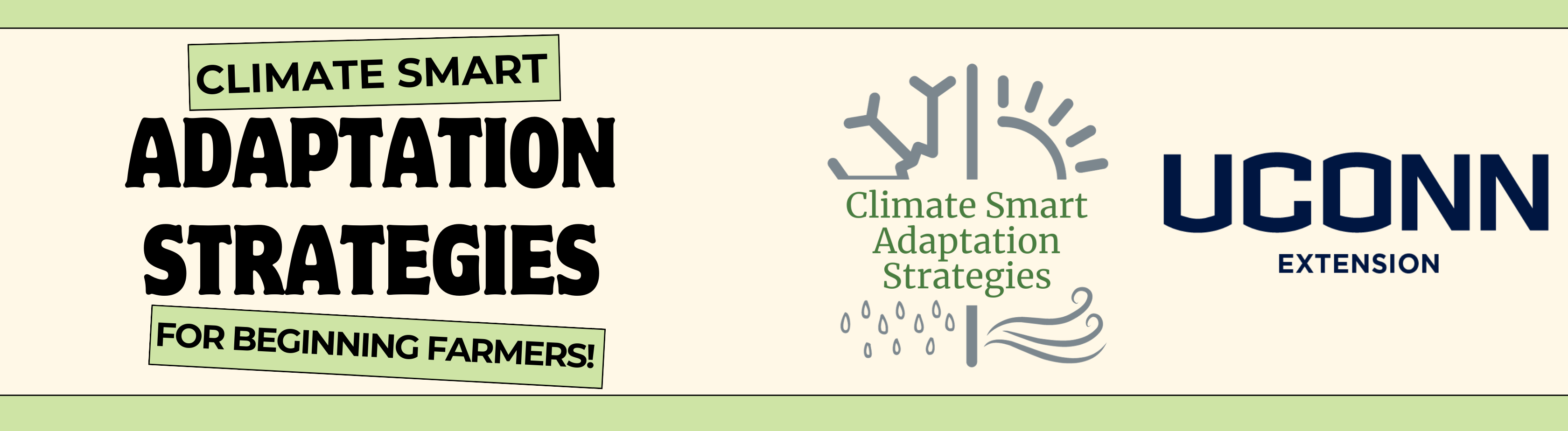 Climate Smart Adaptation Strategies for Beginning Farmers a project of UConn Extension